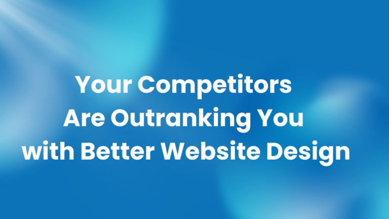 Your Competitors Are Outranking You